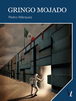 cover image of Gringo mojado